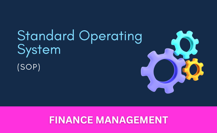 Finance Management – SOP