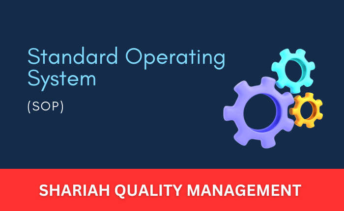 Shariah Quality Management – SOP